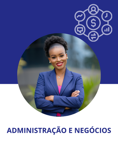 Administração e Negócios